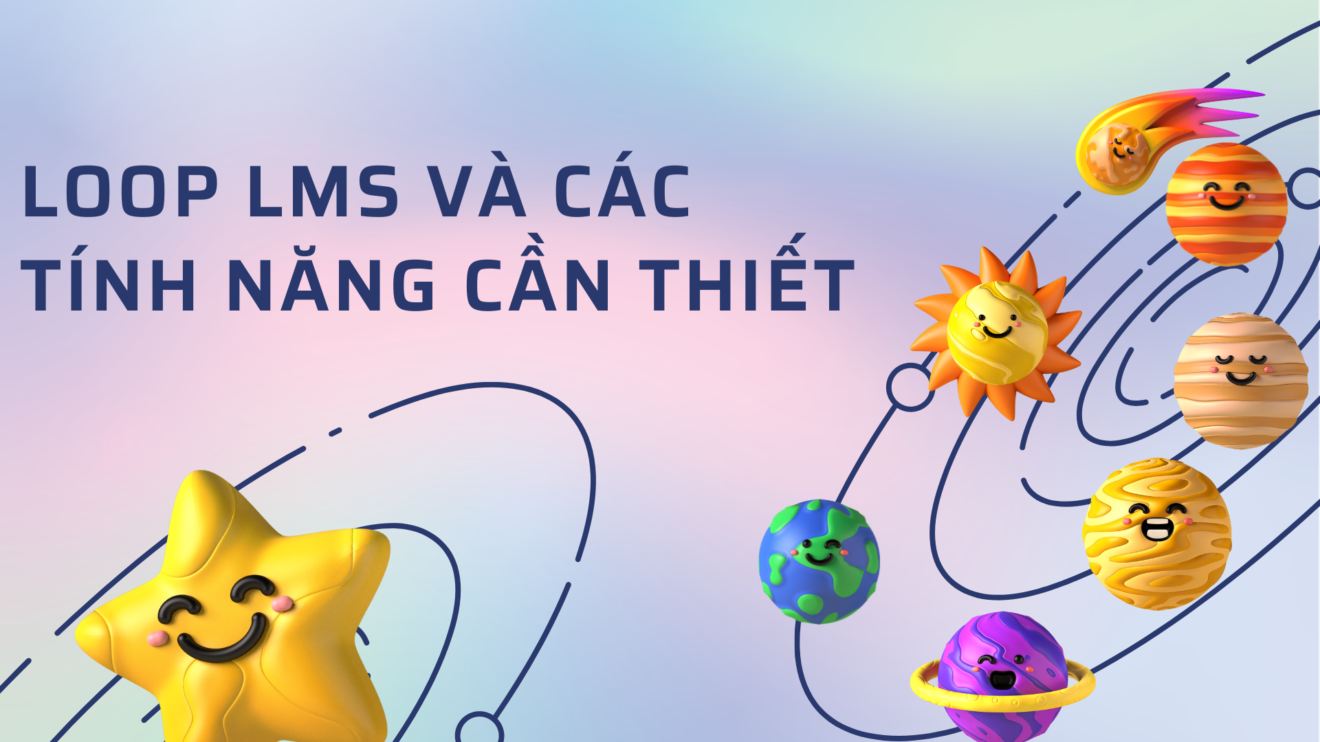 LOOP LMS và các tính năng cần thiết