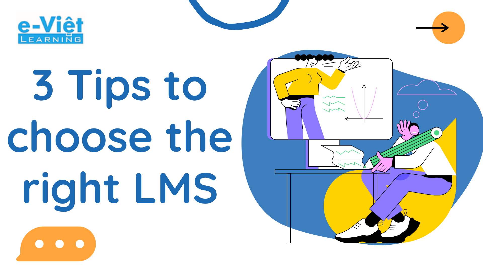 3 Tips for choosing the right LMS